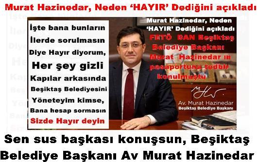 Murat Hazinedar, Neden ‘HAYIR’ Dediğini açıkladı