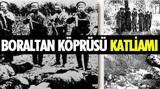 Boraltan Köprüsü Olayı - Ağustos 1945