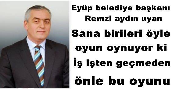 eyüp belediye başkanı remzi aydın