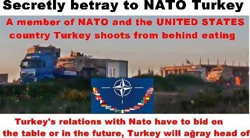 Secretly betray to NATO Turkey