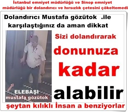 Mustafa gözütok....