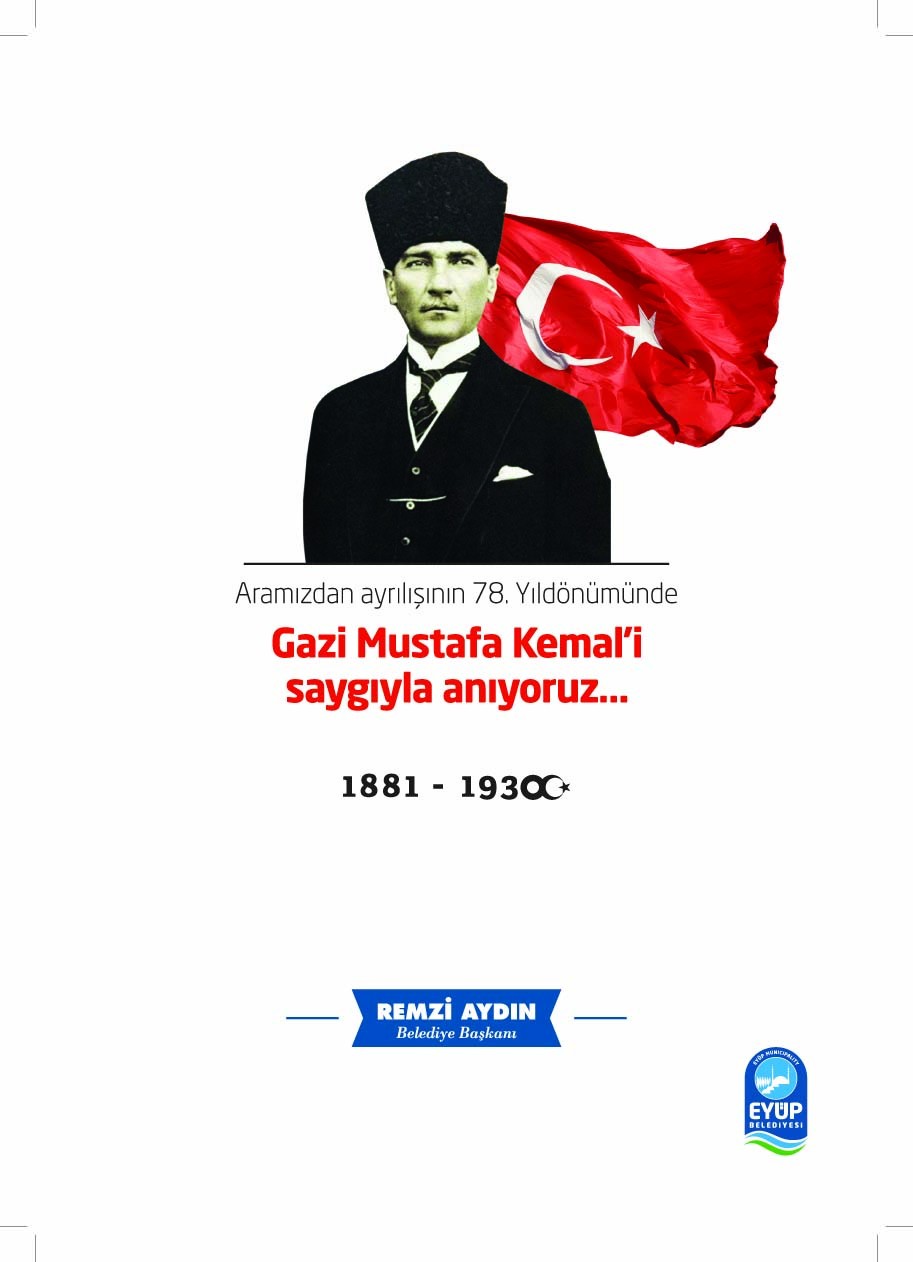 10 Kasım Atatürk ” ün Aramızdan ayrılışının 78.yıl dönümü