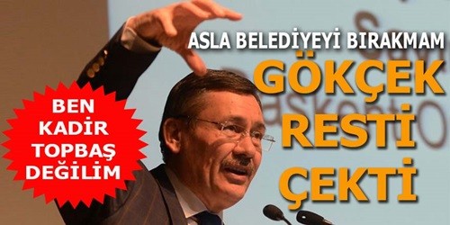 Gökçek, resti çekti