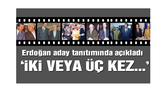 Erdoğan, Feto ile ‘kaç kez görüştüğünü’ açıkladı