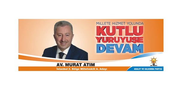 Ak parti milletvekili aday adayı Murat Atım dan teşekkür mesajı