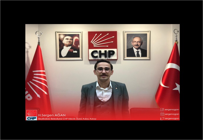 CHP  Beylikdüzü belediyesinin en genç ve çalışkan meclis üyesi adayı Hasan Sergen Ağan