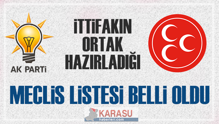 KARASU İttifakın meclis listesi belli oldu