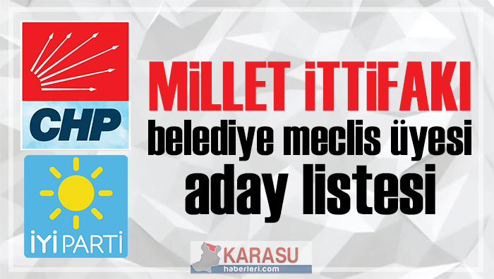 karasu Millet İttifakı meclis adayları