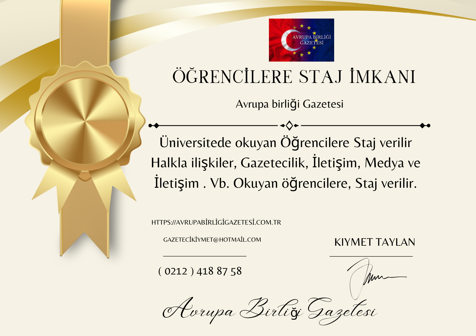 Üniversitede okuyan Öğrencilere Staj verilir