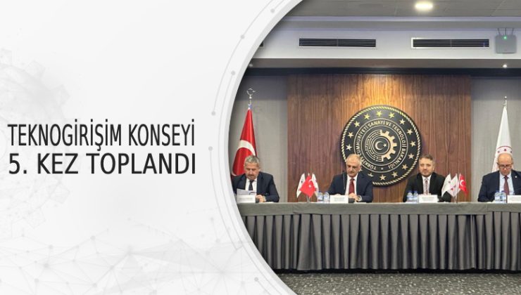 Ulusal Teknogirişim Konseyi Toplandı