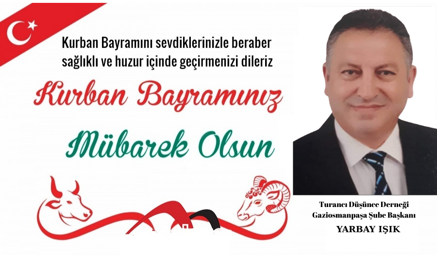 Yarbay IŞIK Turancı Düşünce Derneği Gaziosmanpaşa Şube Başkanı