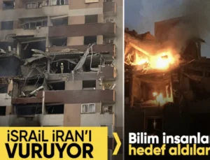 İsrail İran’a saldırıyor! Bilim insanlarını hedef aldılar