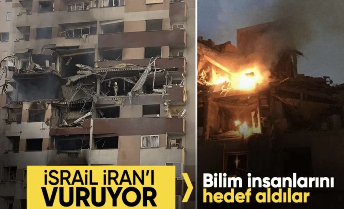 İsrail İran’a saldırıyor! Bilim insanlarını hedef aldılar