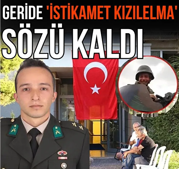 Üsteğmen Ege Akar, ‘İstikamet Kızılelma’ sözünü söyleyen askerdi