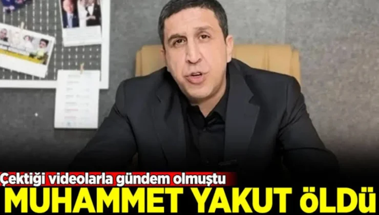 Muhammed Yakut Öldü | Muhammed Yakut ile ilgili yeni gelişme! Suikast mı, ecel mi?