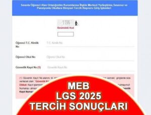 Lgs Tercih sonuçları açıklandı