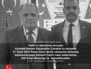 MHP Gaziosmanpaşa İlçe Başkanı Korhan Çalışkan’ın acı günü