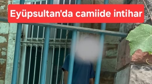 Eyüpsultan’da Camide İntihar