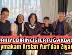 Kaymakam Arslan Yurt LGS Türkiye Birincisi Ertuğ Akbaş’ı ziyaret etti
