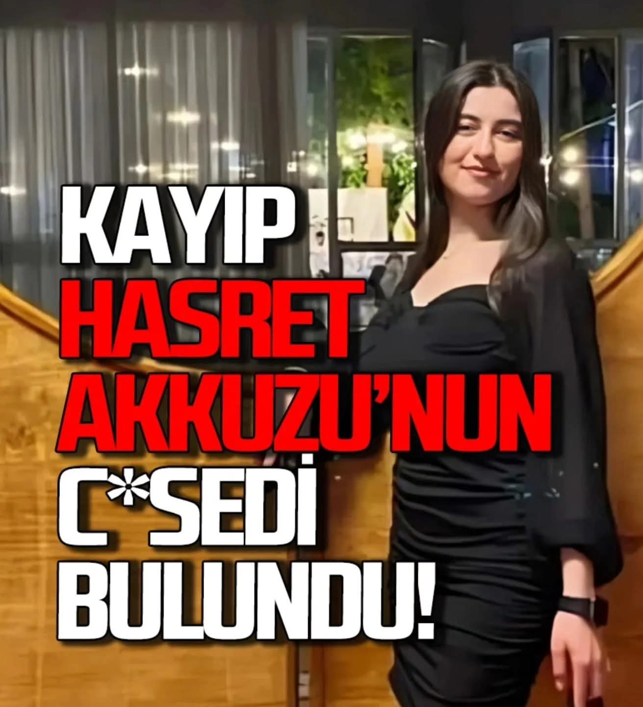 Henüz 16 Yaşındaydı… Çaycuma’da Kayıp Hasret Akkuzu’nun Cansız Bedeni Bulundu