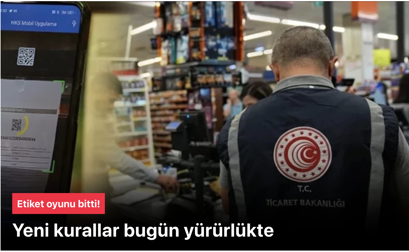 Etiketlerde oyun bitti! Yeni kurallar bugün yürürlükte