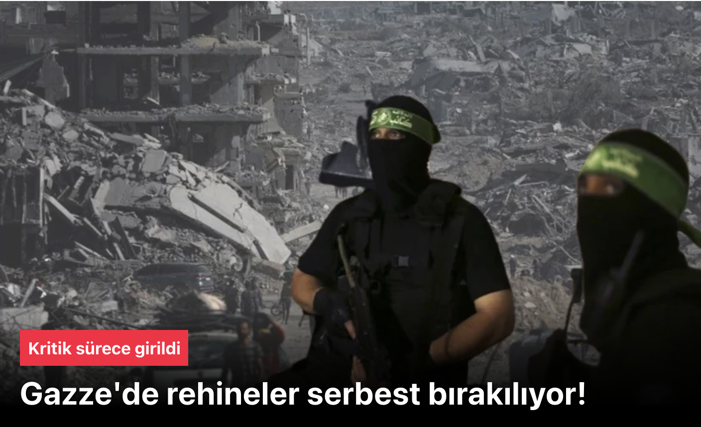 Gazze barış süreciıyorbaşl: Rehineler için geri sayım başladı