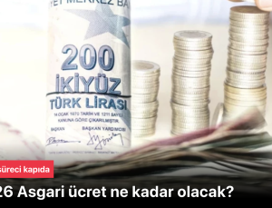 Asgari Ücret Ne Kadar Olacak? 2026 Zam Tahminleri ve Masadaki Seçenekler Belli Oldu!