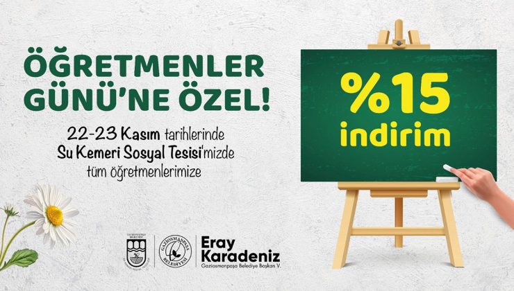 SU KEMERİ SOSYAL TESİSİ’NDE ÖĞRETMENLERE 24 KASIM İNDİRİMİ