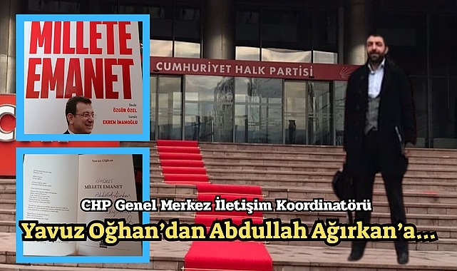 CHP Genel Merkez’den Abdullah Ağırkan’a Anlamlı Kargo