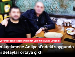 Büyükçekmece Adliyesi Soygunu: 147 Milyon TL’lik Altın ve Gümüş Vurgunu, Yenidoğan Çetesi Avukatı Tutuklu Memuru Savunuyor!