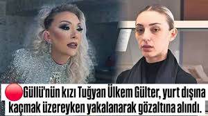 Şarkıcı Güllü’nün Ölüm Soruşturması Cinayete Dönüştü: Kızı Tuğyan Ülkem Gülter Yurt Dışına Kaçarken Yakalandı, Gözaltı Sayısı 3’e Yükseldi – Yalova Adliyesi’nde İfadeler Alınıyor