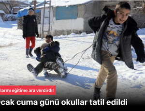 Kar alarmı eğitime ara verdirdi! 2 Ocak cuma günü okullar tatil edildi