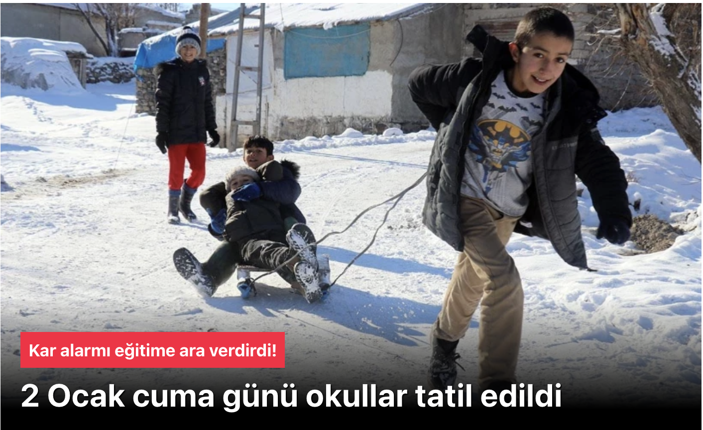 Kar Alarmı Verdi: 2 Ocak 2026 Cuma Günü Birçok İlde Okullar Tatil!