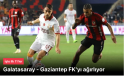 Gaziantep FK Galatasaray maçında ilk 11’ler belli oldu