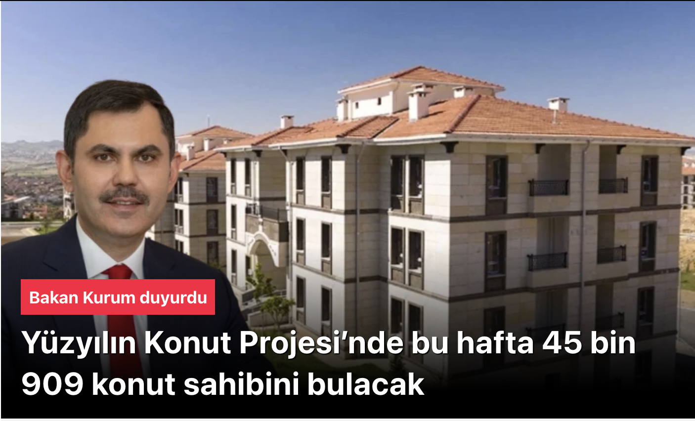 TOKİ sosyal konut kampanyasında kura çekimleri sürüyor! 9 şehirde tarih belli olduÇevre, Şehircilik ve İklim Değişikliği Bakanı Murat Kurum, Türkiye genelinde 500 bin sosyal konutun inşa edileceği Yüzyılın Konut Projesi’nde 19-25 Ocak haftasının kura programını, “Bu hafta 9 şehrimizde daha kura heyecanını yaşayacağız. Yüzyılın Konut Projesi’nde bu hafta toplam 45 bin 909 konutumuzun daha hak sahiplerini belirleyecek, mutluluğa ortak olacağız” mesajıyla paylaştı.