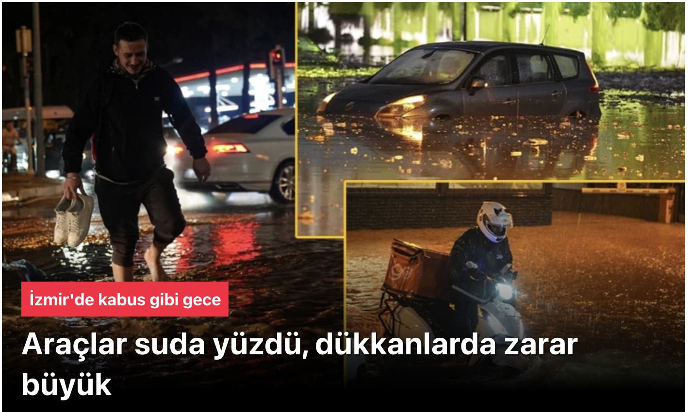 İzmir’de Şiddetli Sağanak ve Fırtına Felaketi: Sel Baskınları, Araçlar Suda Kaldı, 3 İlçede Su Kesintisi!