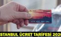 İstanbul Toplu Taşıma Ücret Tarifesi 2026 Güncel Liste