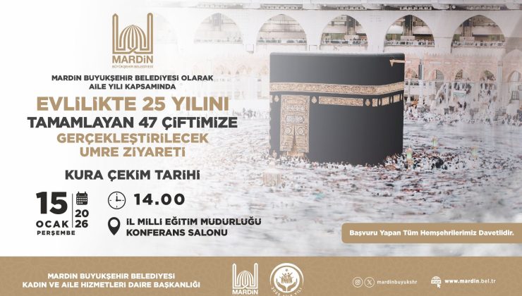 Mardin’de 25 Yıl Evli Çiftlere Umre Hediyesi: Asil ve Yedek Liste Tamamı Burada!