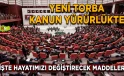 Yeni Torba Kanun Resmi Gazete’de: En Düşük Emekli Maaşı 20 Bin Liraya Yükseldi, Aday Memurlara Sıfır Tolerans!