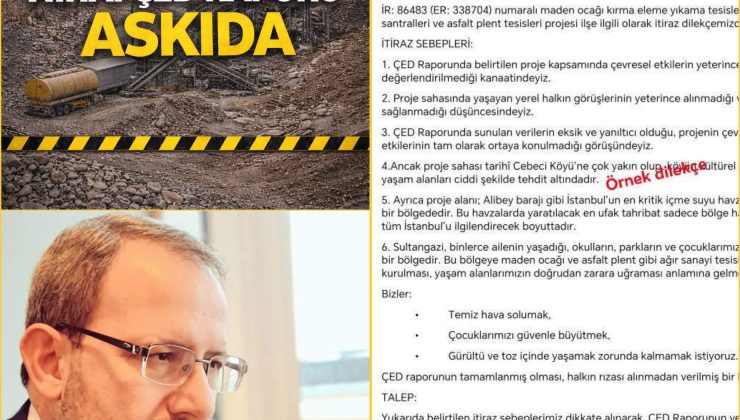 SULTANGAZİ CEBECİ ALARM VERİYOR:MAHALLEYE YENİ MADEN OCAKLARI GELİYOR