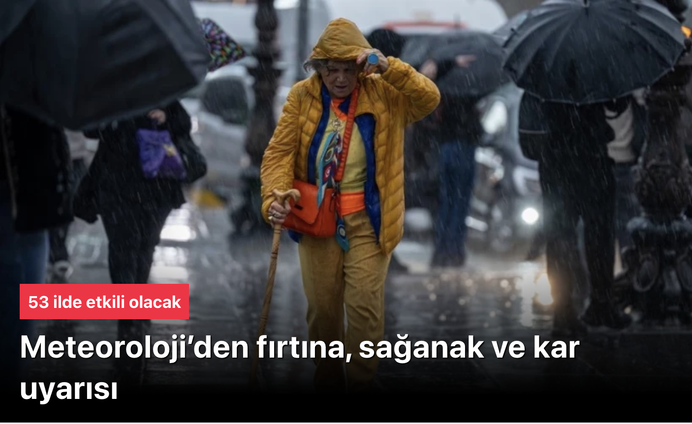 Meteoroloji’den Kritik Uyarı: 53 İlde Sağnak, Fırtına ve Kar Yağışı! Aydın Turuncu, Diğerleri Sarı Kodda