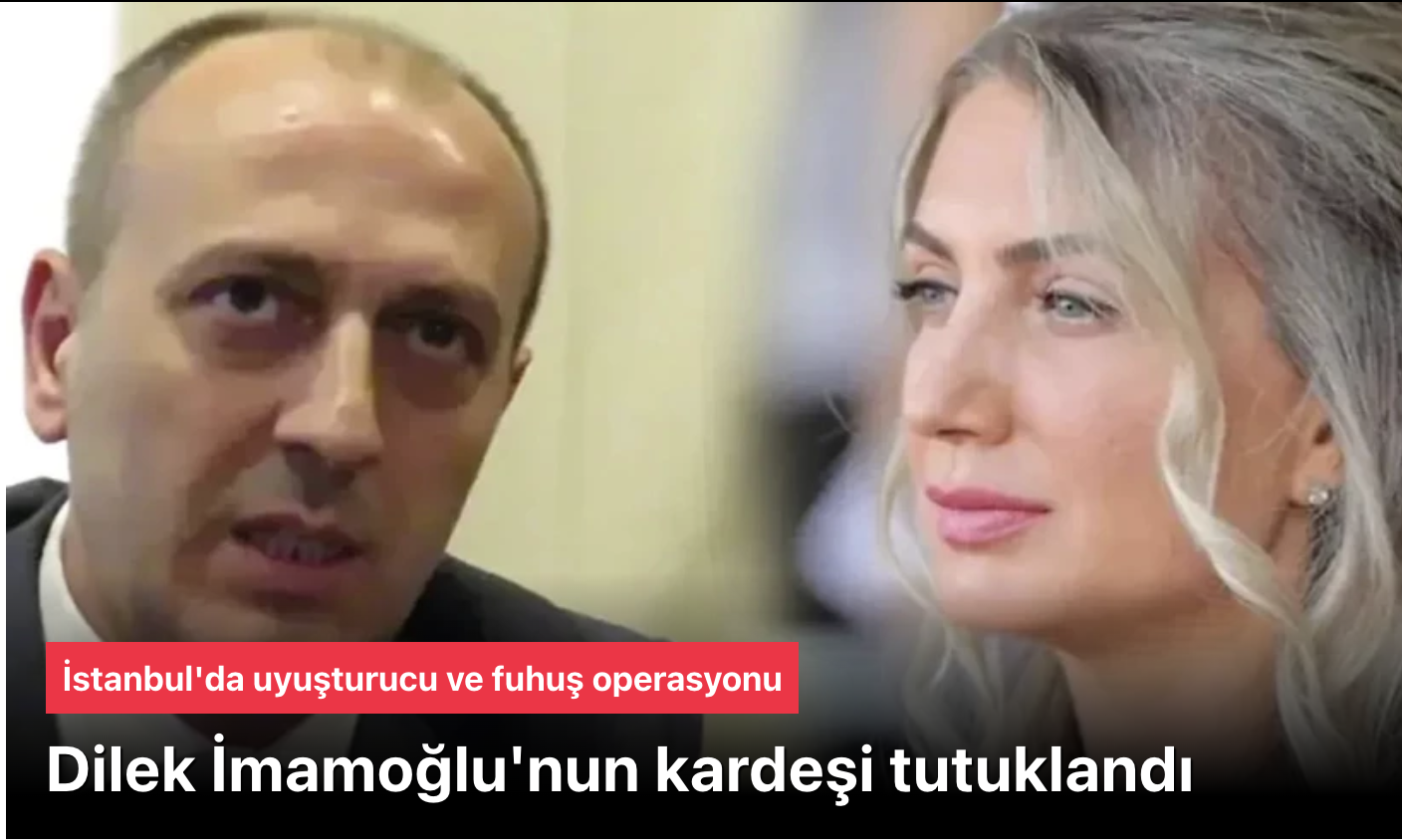 Son Dakika: Dilek İmamoğlu’nun Kardeşi Ali Kaya Tutuklandı – Uyuşturucu ve Fuhuş Soruşturması