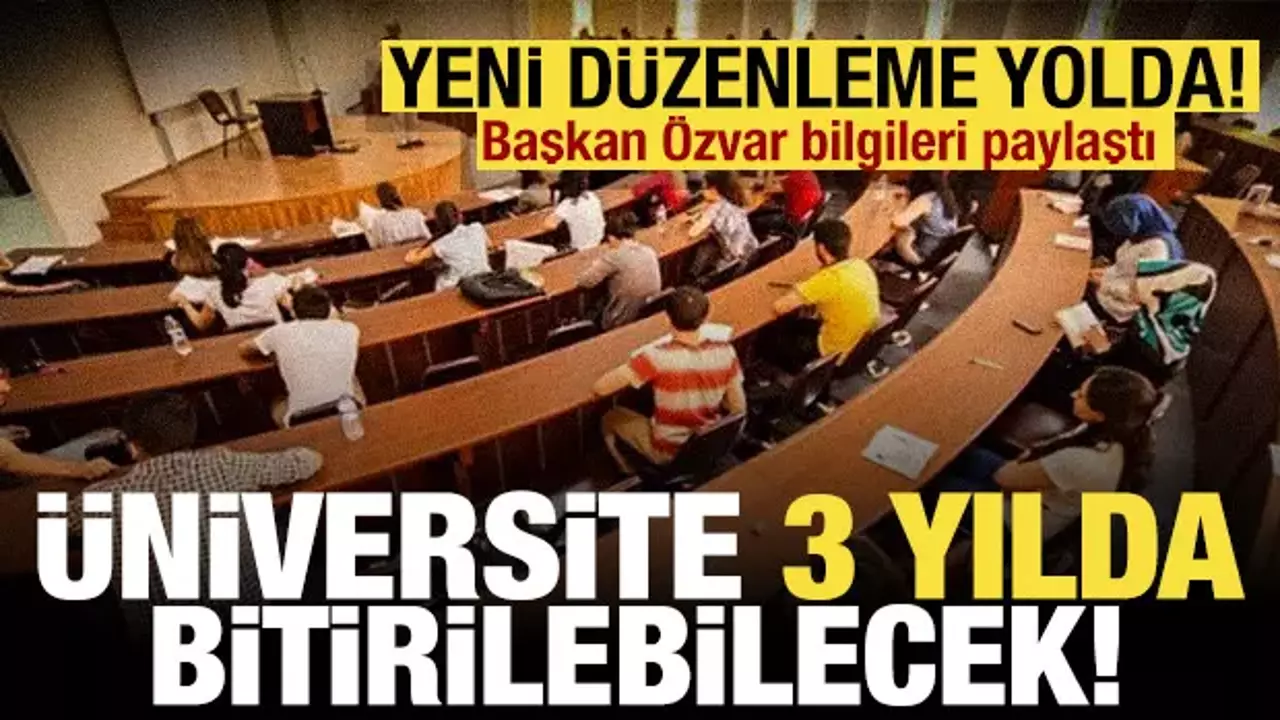 YÖK’ten Kritik Açıklama: Üniversitelerde Lisans Eğitimi 3 Yıla İnecek mi? Çalışmalar Devam Ediyor!