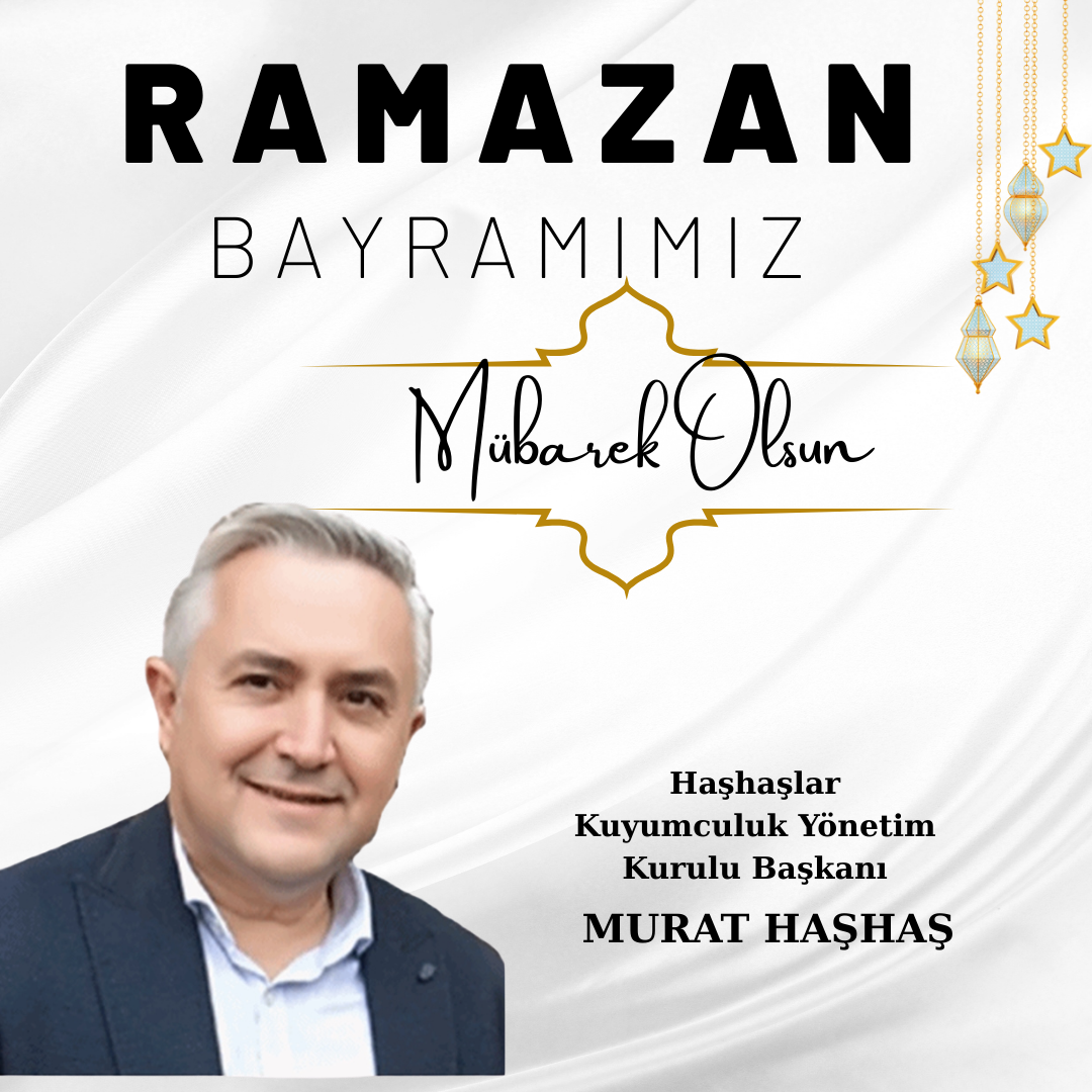 Murat Haşhaş & Haşhaşlar Kuyumculuk Yönetim Kurulu Başkanı