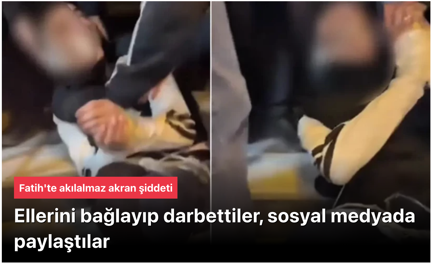 Fatih’te Akran Zorbalığı Dehşeti: Elleri Ayakları Bağlanıp Darbedilen Çocuğun Görüntüleri Sosyal Medyayı Salladı!