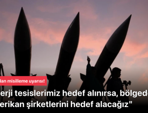 İran’dan Sert Tehdit: Enerji Tesislerimiz Hedef Alınırsa Bölgedeki Amerikan Şirketlerini Vuracağız!