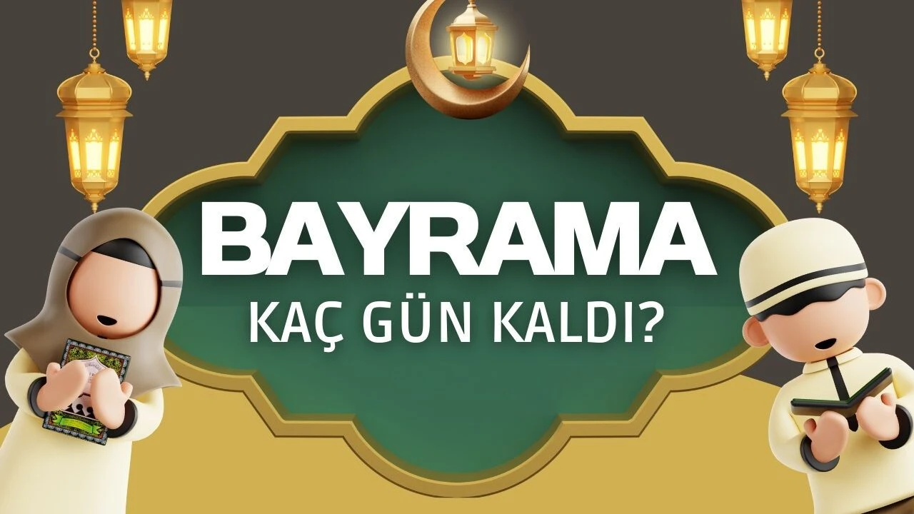 Bayrama Kaç Gün Kaldı? Ramazan Bayramı 2026 Hangi Günler, Kaç Gün Tatil Olacak?