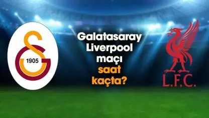 Galatasaray – Liverpool maçı (UEFA Şampiyonlar Ligi Son 16 Turu ilk maçı), bugün 10 Mart 2026 Salı günü oynanacak!
