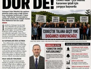 “CEBECİ’DEKİ RANT PROJESİNE KARŞI HALKIMIZIN YANINDAYIZ