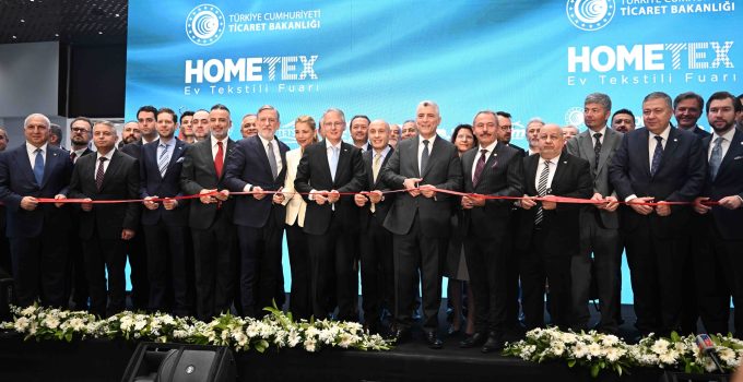 Dünya Ev Tekstili Sektörü HOMETEX’te Buluştu